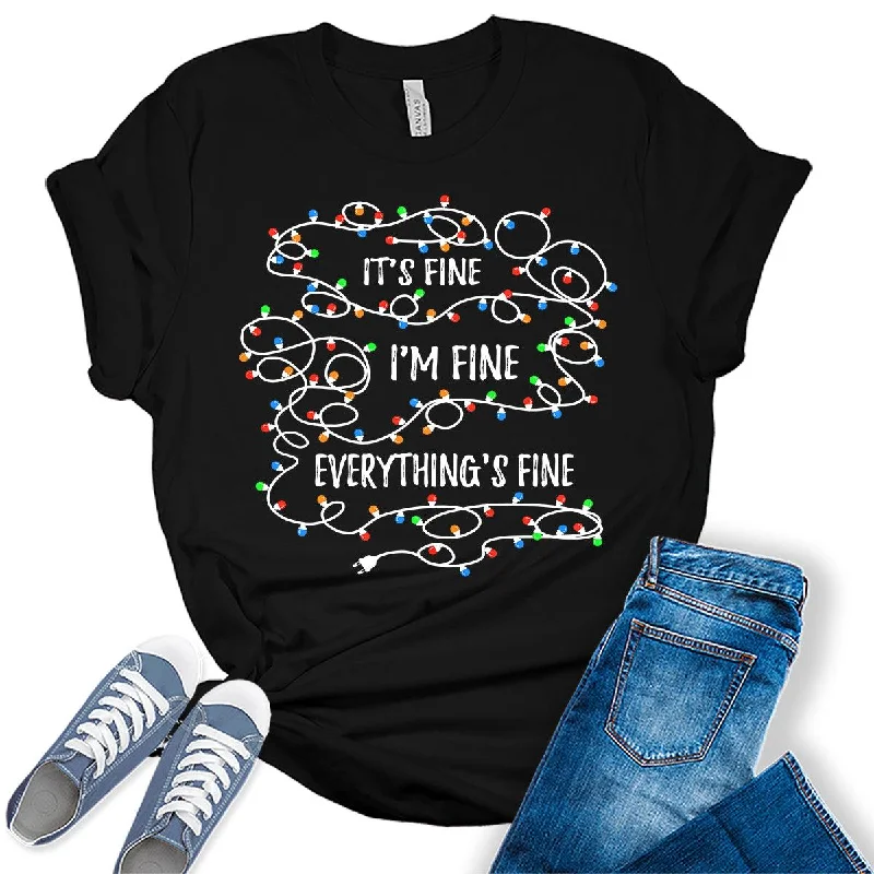 It's Fine I'm Fine Everything's Fine Funny Christmas Lights Womens T-shirt Print Jacquard Patchwork